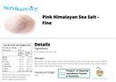 Pink Himalayan Crystal Sea Salt (Fine) - Nuts About LifeHIMSF323Nuts About Life