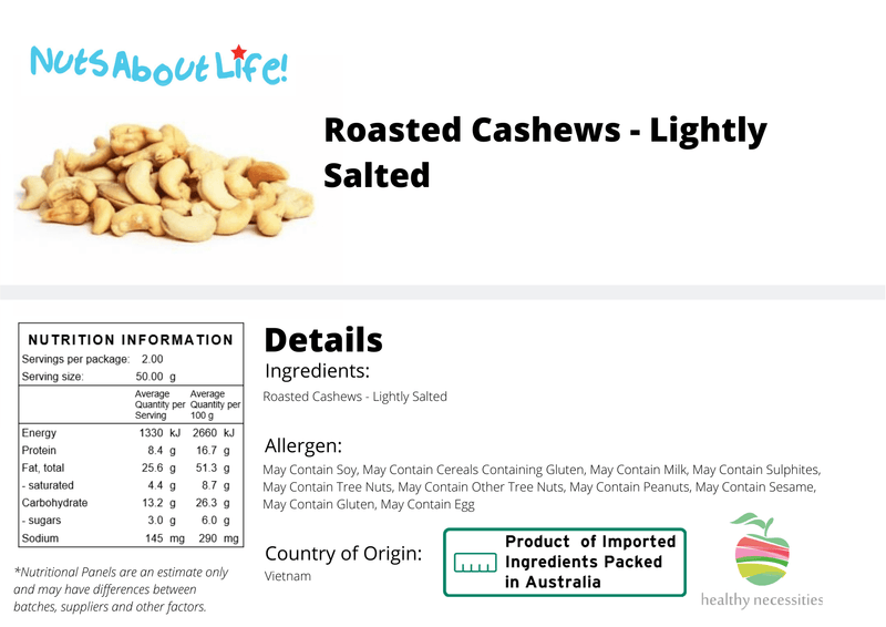 Roasted Cashews Lightly Salted - Nuts About LifeRCLS3738Nuts About Life